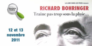 Richard Bohringer le 12 et 13 novembre 2011