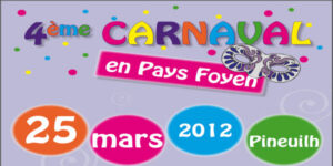 4ème CARNAVAL en Pays Foyen !