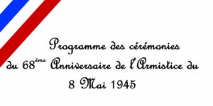 Cérémonies Armistice du 8 mai 1945