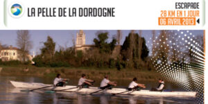 La Pelle de la Dordogne : le 6 avril 2013 !