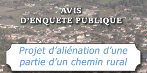 Avis d’enquête publique : Aliénation d'une partie d'un chemin rural