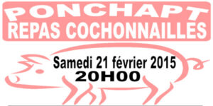 Repas cochonnailles à Ponchapt le 21 février !