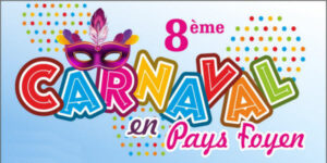 8ème Carnaval en Pays foyen le 26 mars 2017