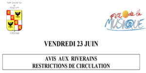 AVIS : Restrictions de circulation pour le 23 juin 2017