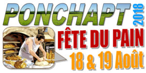 Fête du Pain à Ponchapt les 18 et 19 août 2018