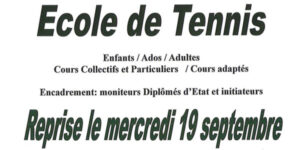 l'Ecole de Tennis fait sa rentrée le 19 septembre !