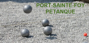 Pétanque Port-Sainte-Foy  Challenge Bernard AURELIEN