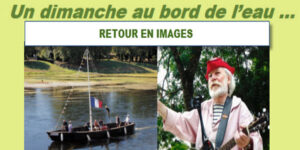 Un Dimanche au bord de l'eau !  Retour en images