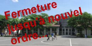 Fermeture Ecoles et Restaurant scolaire