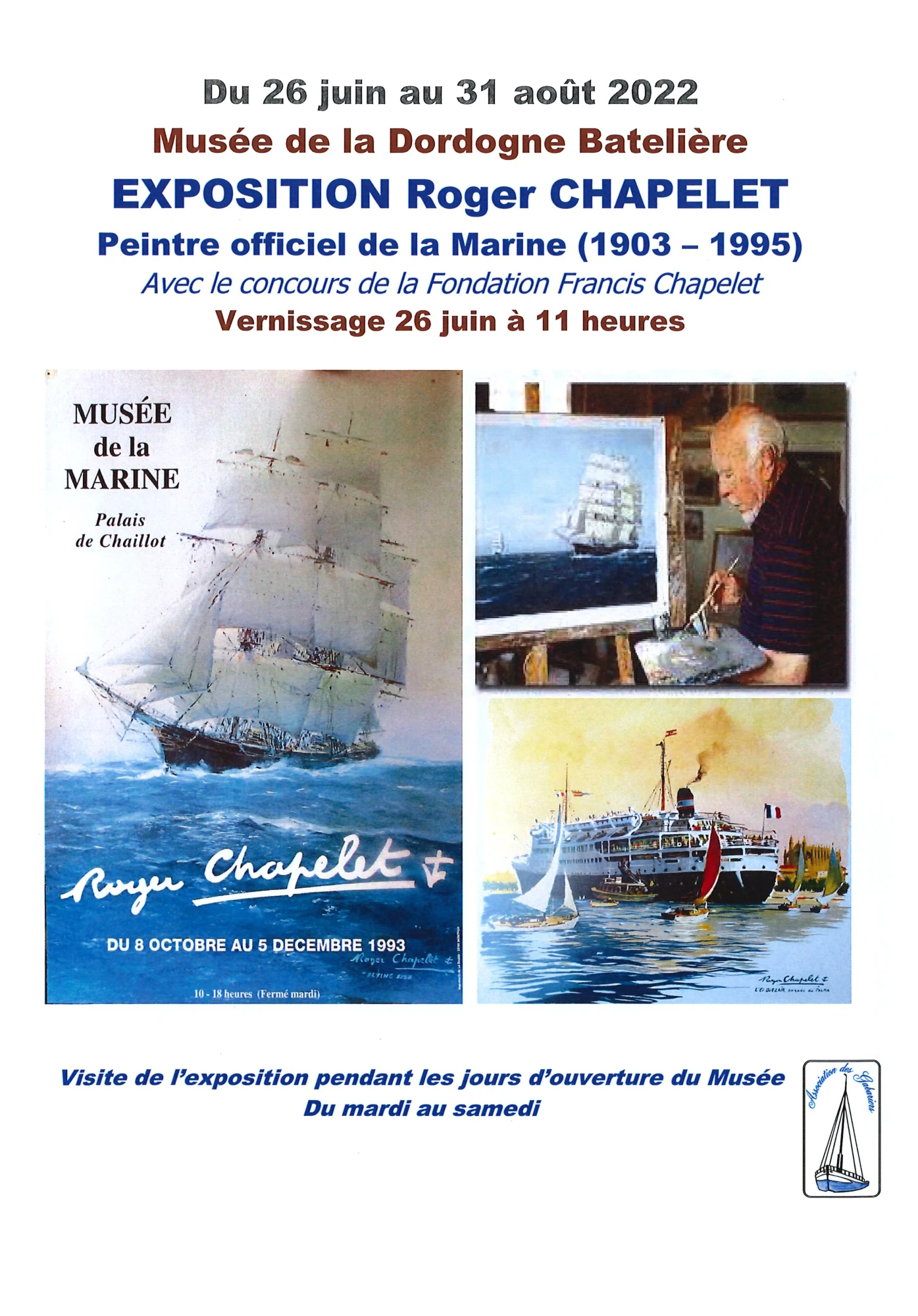 EXPOSITION Roger CHAPELET, Musée de la Dordogne Batelière, du 26 juin au 31 août 2022