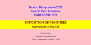 EXPOSITION DE PEINTURES – Marcel Nino PAJOT