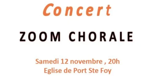 [12-11] Concert ZOOM CHORALE, Église de Port-Sainte-Foy (20h) 600x300
