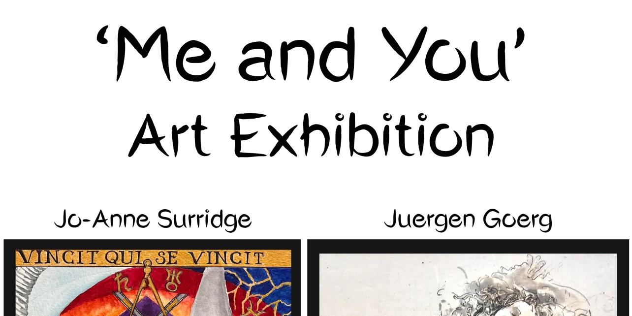 Exposition 'Me and You', Jo-Anne SURRIDGE & Juergen GOERG