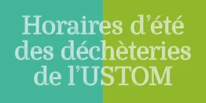 Horaires d'été déchèteries 2025 600x300