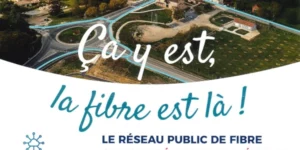 La Fibre arrive