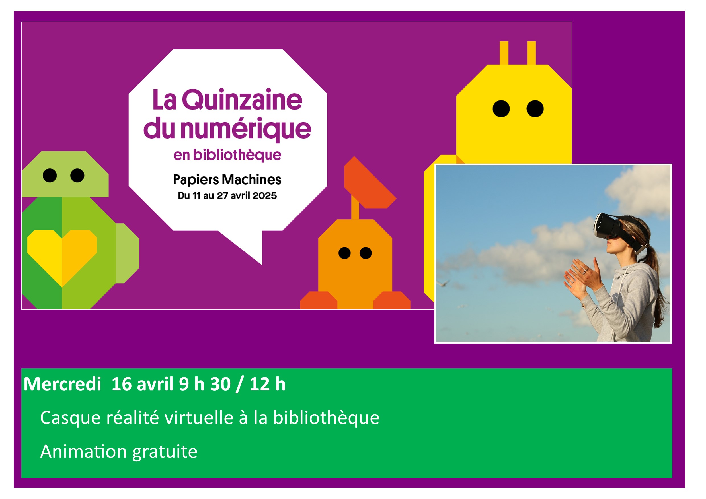 Quinzaine du numérique - Casque VR 202504