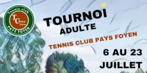 [6-23 07] Tournoi Tennis 2025