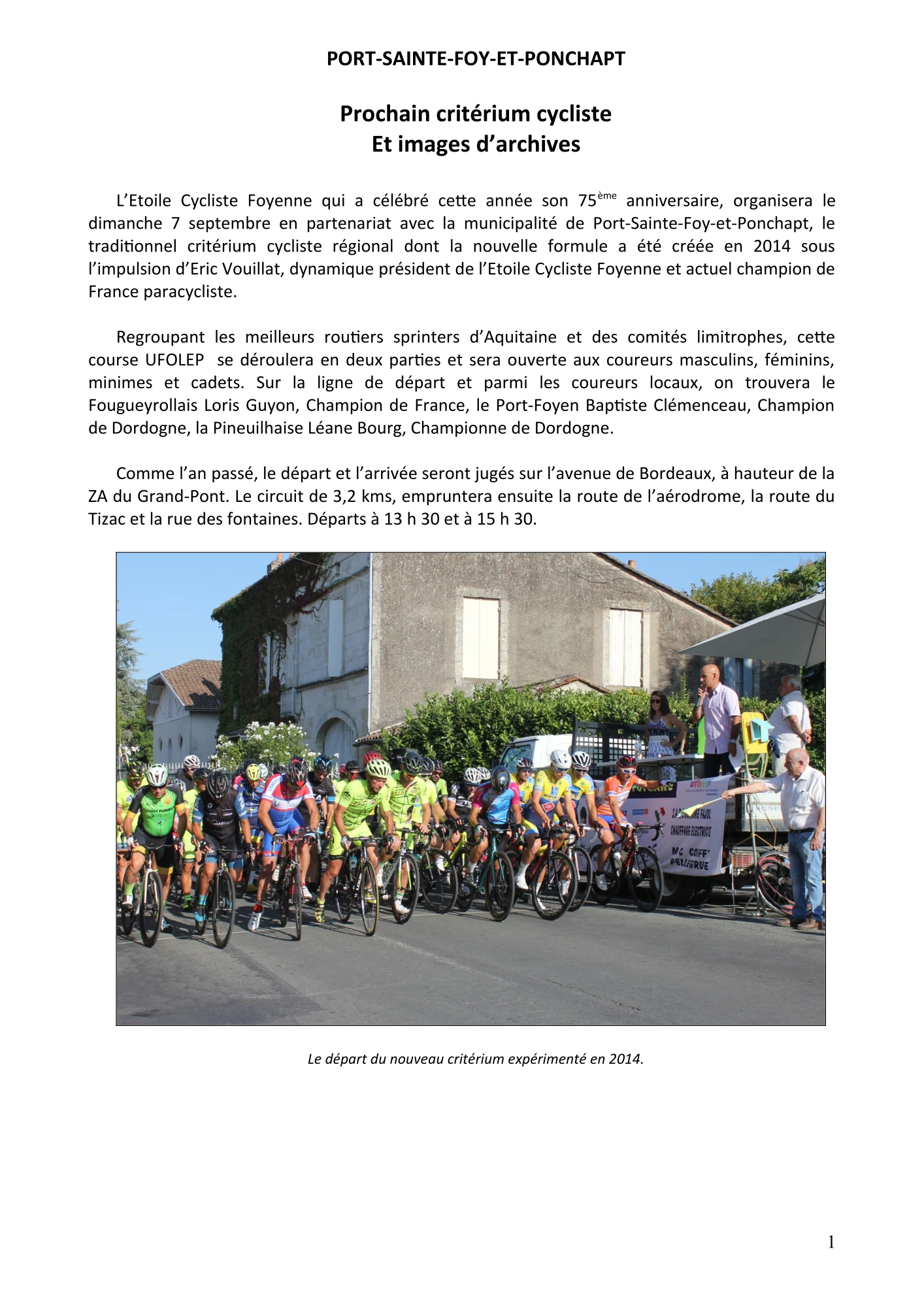 Prochain critérium cycliste et images d’archives